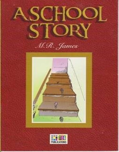 A School Story / Stage 6