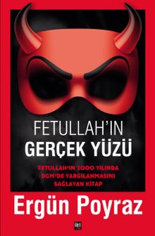 Fetullah'ın Gerçek Yüzü