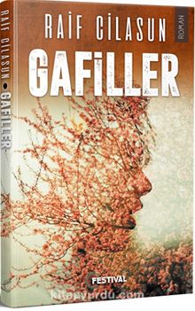 Gafiller - Raif Cilasun