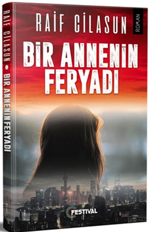 Bir Annenin Feryadı