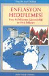 Enflasyon Hedeflemesi Para Politikasının G&uuml;venirliği ve Fiyat İstikrarı