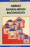 Merkez Bankalarının Bağımsızlığı