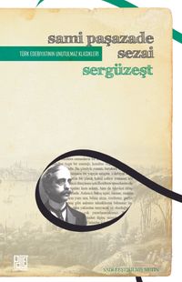 Sergüzeşt (Sadeleştirilmiş Metin)