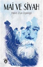Mai Ve Siyah