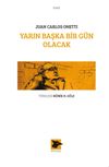 Yarın Başka Bir G&uuml;n Olacak