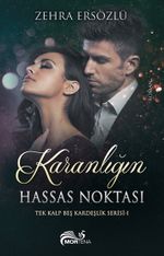 Karanlığın Hassas Noktası