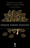 Dinler Tarihi S&ouml;zl&uuml;ğ&uuml;