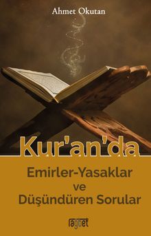 Kur’an’da Emirler-Yasaklar ve Düşündüren 