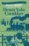 Demir Yolu Çocukları (Kısaltılmış Metin)