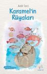 Karamel'in Rüyaları