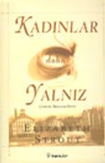 Kadınlar Daha Yalnız