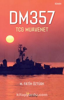 DM357 & TCG Muavenet