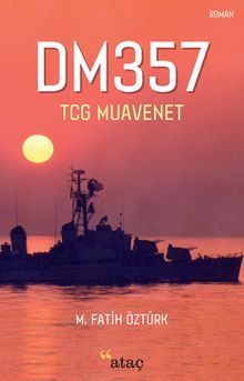 DM357 & TCG Muavenet