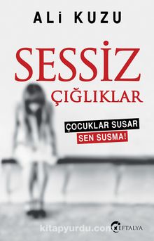 Sessiz Çığlıklar - Ali Kuzu