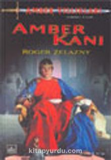 Amber Kanı / Amber Yıllıkları 7. Kitap