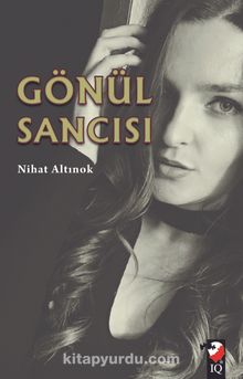 Gönül Sancısı - Nihat Altınok