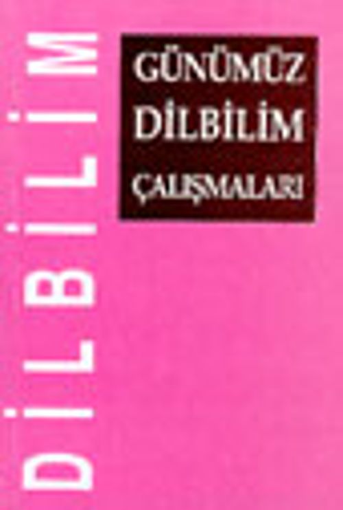 Günümüz Dilbilim Çalışmaları