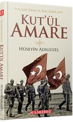 Son Savaş ve Son & ZaferKut'ül Amare