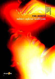 Binbir İnsan Masalları 3 / Sahici Aşklar Külliyatı