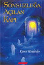 Sonsuzluğa Açılan Kapı