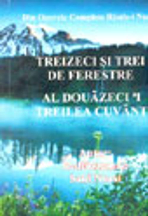 Treizeci Şi Trei De Ferestre Al Douazecişi Treilea Cuvant
