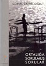 Ortalığa Sorulmuş Sorular