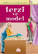 Terzi ve Model / Said Nursi'den İbretli Hikayeler 1