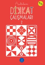 Dikkat Çalışmaları 2 (48 Ay+)