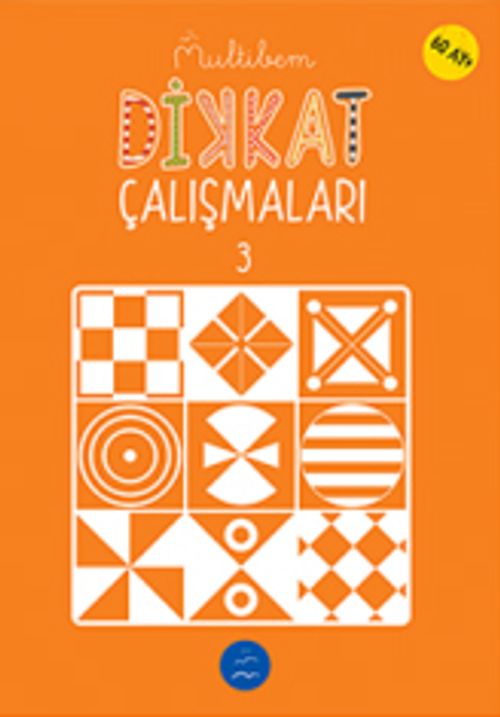 Dikkat Çalışmaları 3 (60 Ay+)