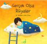 Gerçek Olsa Rüyalar