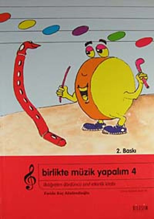 Birlikte Müzik Yapalım 4 /  İlköğretim 4. Sınıf Etkinlik Kitabı