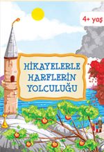 Hikayelerle Harflerin Yolculuğu