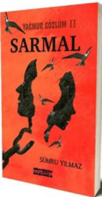 Sarmal / Yağmur Gözlüm 2