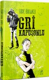 Gri Kap&uuml;şonlu (Ciltli)