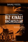 Biz Kınalı Bacaksızlar / G&uuml;neydoğu Gazileri