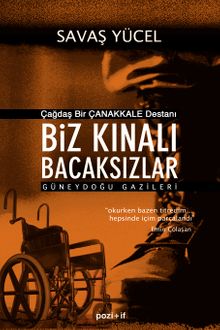 Biz Kınalı Bacaksızlar / Güneydoğu Gazileri