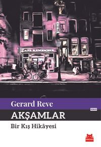 Akşamlar & Bir Kış Hikayesi