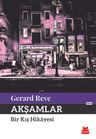 Akşamlar &amp; Bir Kış Hikayesi