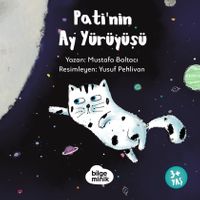 Pati’nin Ay Yürüyüşü