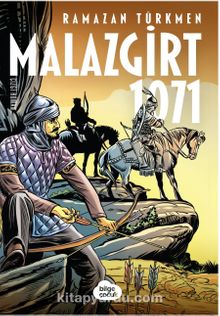Malazgirt 1071 - Ramazan Türkmen