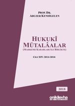 Hukuki Mütalaalar Cilt XIV: 2014-2016