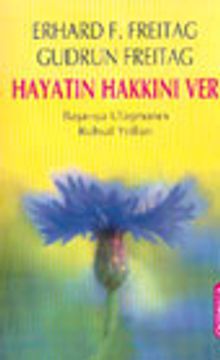 Hayatın Hakkını Ver Başarıya Ulaşmanın Ruhsal Yolları