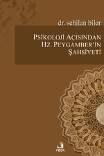 Psikoloji Açısından Hz. Peygamber'in Şahsiyeti