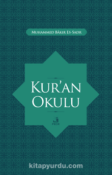 Kur'an Okulu - Muhammed Bakır Es-Sadr