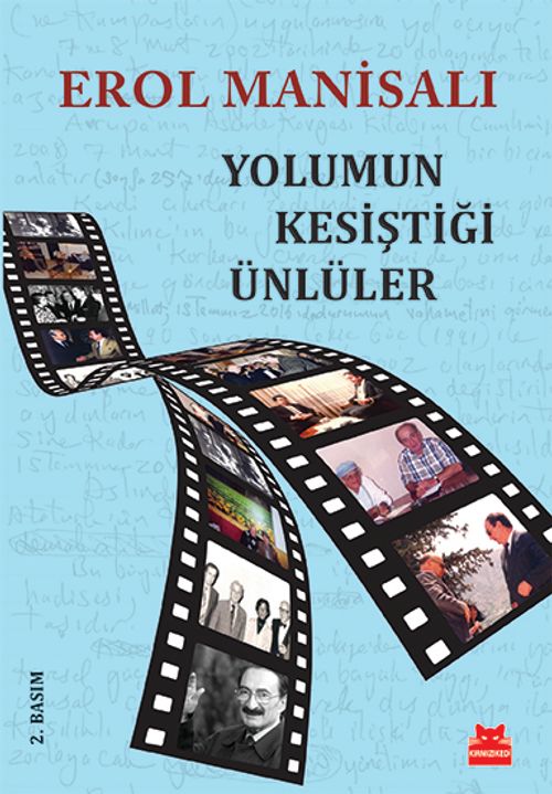 Yolumun Kesiştiği Ünlüler