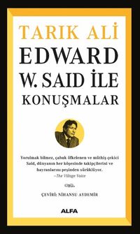 Edward W. Said İle Konuşmalar