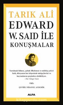 Edward W. Said İle Konuşmalar - Tarık Ali