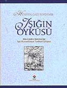 Işığın Öyküsü-Ciltli