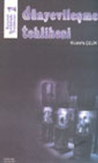 Kıyamet Şiddetinde Tehlikeler 1 Dünyevileşme Tehlikesi