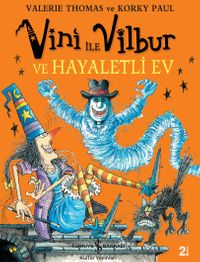 Sakar Cadı Vini’nin Hayaletli Evi 